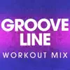 Power Music Workout - The Groove Line (Workout Mix) - Single